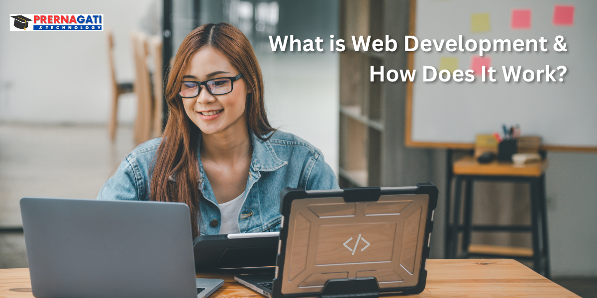 What is Web Development?